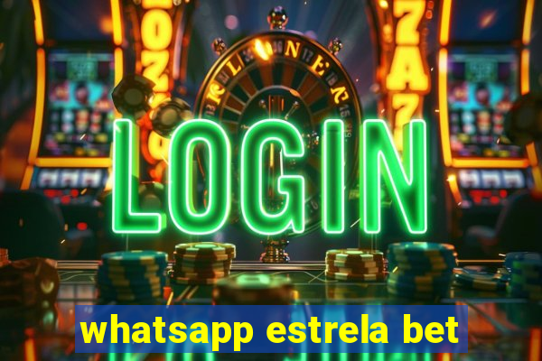 whatsapp estrela bet